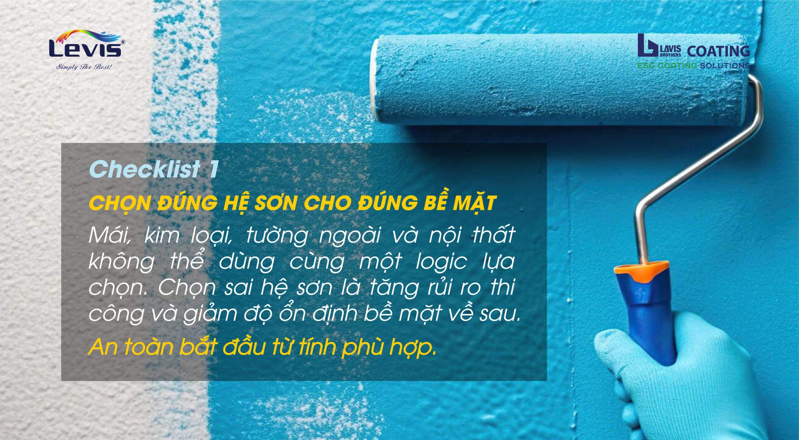 An toàn thi công bắt đầu từ lựa chọn hệ sơn đúng